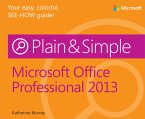 Microsoft Office Professional 2013 Plain & Simple (eBook, ePUB)