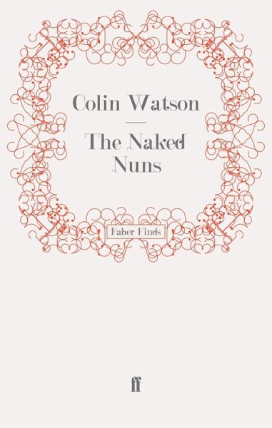 The Naked Nuns (eBook, ePUB)