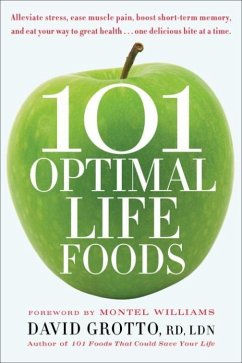 101 Optimal Life Foods (eBook, ePUB) - Grotto, David