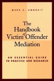 The Handbook of Victim Offender Mediation (eBook, PDF)