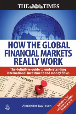 How the Global Financial Markets Really Work (eBook, PDF) - Davidson, Alexander