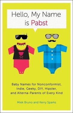 Hello, My Name Is Pabst (eBook, ePUB) - Bruno, Miek; Sparks, Kerry