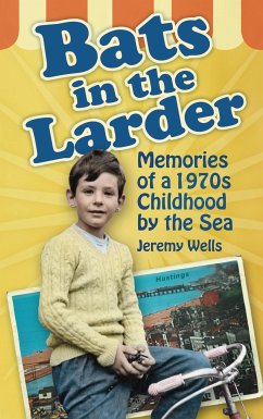 Bats in the Larder (eBook, ePUB) - Wells, Jeremy