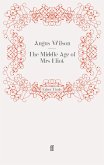 The Middle Age of Mrs Eliot (eBook, ePUB)