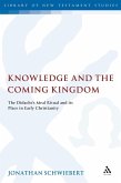 Knowledge and the Coming Kingdom (eBook, PDF)