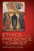 Ethics in the Presence of Christ (eBook, ePUB)