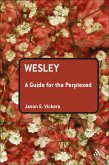 Wesley: A Guide for the Perplexed (eBook, PDF)