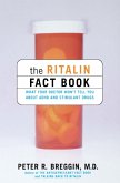 The Ritalin Fact Book (eBook, ePUB)