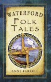 Waterford Folk Tales (eBook, ePUB)
