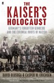 The Kaiser's Holocaust (eBook, ePUB)