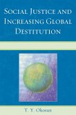 Social Justice and Increasing Global Destitution (eBook, ePUB)