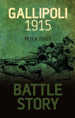 Gallipoli 1915 (eBook, ePUB) - Doyle, Peter