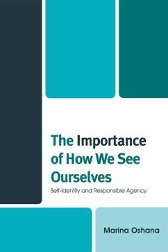 Cover The Importance of How We See Ourselves (eBook, ePUB)