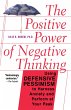 The Positive Power Of Negative Thinking... - Bild 1