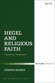 Hegel and Religious Faith (eBook, ePUB)