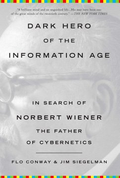 Cover Dark Hero of the Information Age (eBook, ePUB)