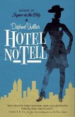 Hotel No Tell (eBook, ePUB) Hotel No Tell (eBook, ePUB)