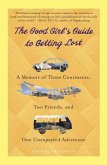 The Good Girl's Guide to Getting Lost (eBook, ePUB)