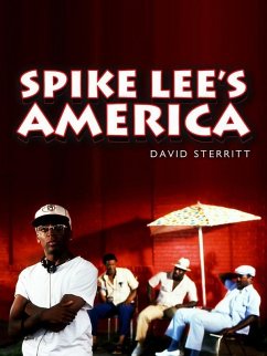Spike Lee's America (eBook, PDF) - Sterritt, David