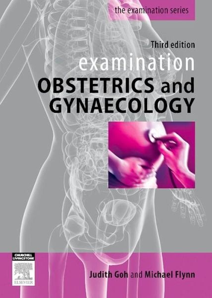 Examination Obstetrics & Gynaecology (eBook, ePUB)