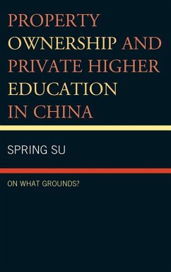 Cover Property Ownership and Private Higher Education in China (eBook, ePUB)