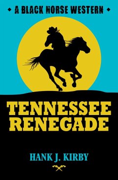 Cover Tennessee Renegade (eBook, ePUB)