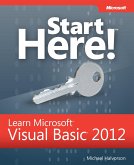 Start Here! Learn Microsoft Visual Basic 2012 (eBook, ePUB)