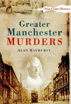 Cover Greater Manchester Murders (eBook, ePUB)