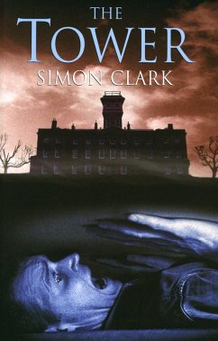 The Tower (eBook, ePUB) - Clark, Simon