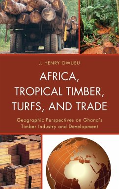Cover Africa, Tropical Timber, Turfs, and Trade (eBook, ePUB)