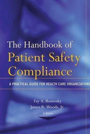 The Handbook of Patient Safety Compliance (eBook, PDF)