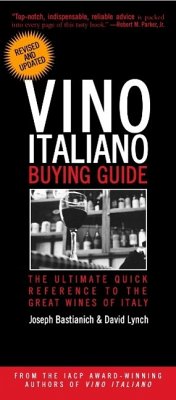 Vino Italiano Buying Guide - Revised and Updated (eBook, ePUB) - Bastianich, Joseph; Lynch, David