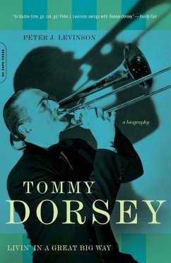 Tommy Dorsey (eBook, ePUB) - Levinson, Peter J.