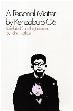 A Personal Matter (eBook, ePUB) - Oe, Kenzaburo