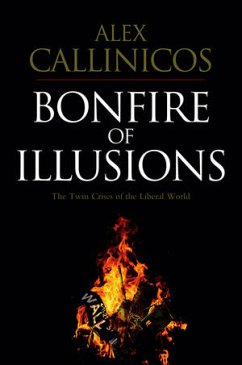 Bonfire of Illusions (eBook, PDF) - Callinicos, Alex