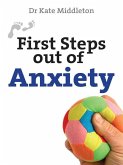 First Steps Out of Anxiety (eBook, ePUB)