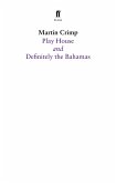 Definitely the Bahamas and Play House (eBook, ePUB)