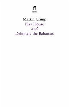 Definitely the Bahamas and Play House (eBook, ePUB) - Crimp, Martin