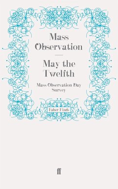 May the Twelfth (eBook, ePUB) - Mass Observation