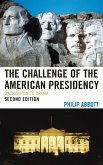 The Challenge of the American Presidency (eBook, ePUB)