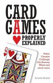 Card Games Properly Explained (eBook, ePUB)