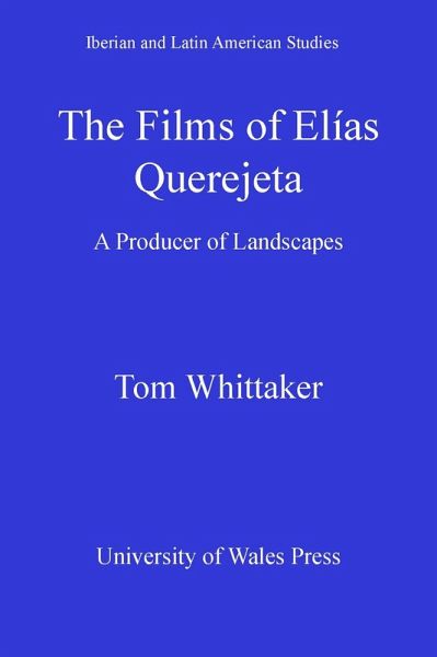 The Films of Elias Querejeta (eBook, PDF) The Films of Elias Querejeta (eBook, PDF)