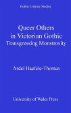 Queer Others in Victorian Gothic (eBook, PDF) Queer Others in Victorian Gothic (eBook, PDF)