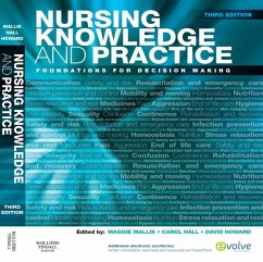 Nursing Knowledge and Practice E-Book (eBook, ePUB) - Mallik, Maggie; Hall, Carol; Howard, David
