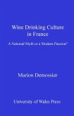 Wine Drinking Culture in France (eBook, PDF)