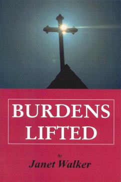 Burdens Lifted (eBook, ePUB) - Walker, Janet