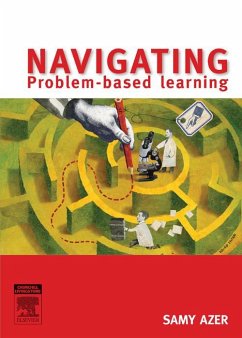 Navigating Problem Based Learning (eBook, ePUB) - Azer MB, BCh