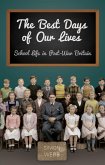The Best Days of Our Lives (eBook, ePUB)