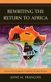 Rewriting the Return to Africa (eBook, ePUB)
