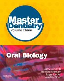 Master Dentistry Volume 3 Oral Biology E-Book (eBook, ePUB)